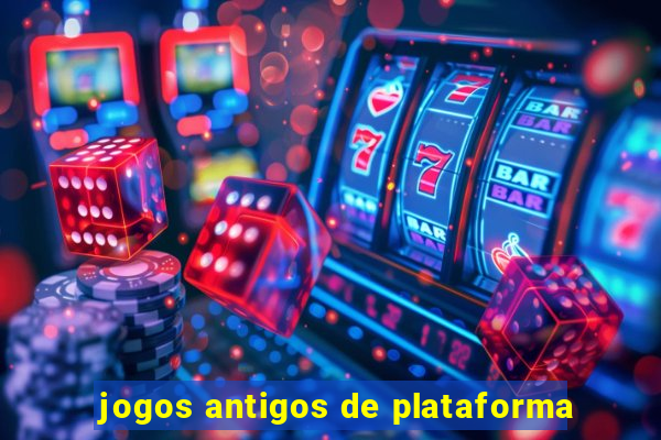 jogos antigos de plataforma